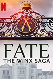 مسلسل Fate: The Winx Saga مترجم الموسم الأول كامل
