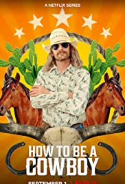 مسلسل How to Be A Cowboy مترجم الموسم الأول كامل
