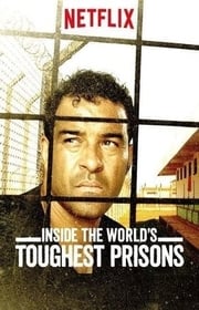 مسلسل Inside the World’s Toughest Prisons مترجم الموسم الثالث كامل