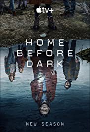 مسلسل Home Before Dark مترجم الموسم الثاني