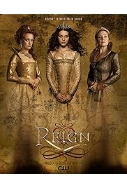 مسلسل Reign مترجم الموسم الرابع كامل